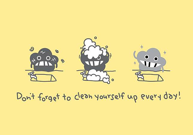 別忘了要每天洗滌自己。