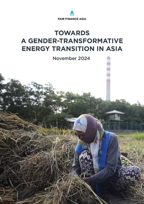 Fair Finance Asia (2024, November). Towards a Gender-Transformative Energy Transition in Asia.