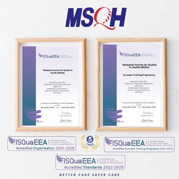 A Leading Malaysian Healthcare Accrediting Organisation, Malaysian Society for Quality  in Health (MSQH) Earns Global Recognition for its Organisational and Surveyor Training  Programme Accreditation