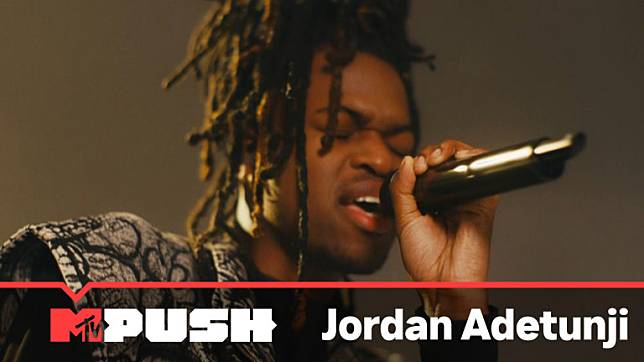 【MTV PUSH】Jordan Adetunji《Bedroom》Performance