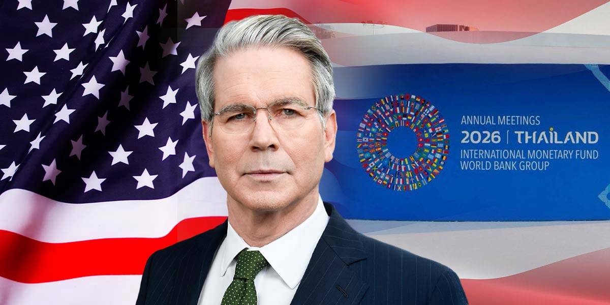 US Treasury Secretary Scott Bessent to Skip IMF-World Bank Meeting in Bangkok