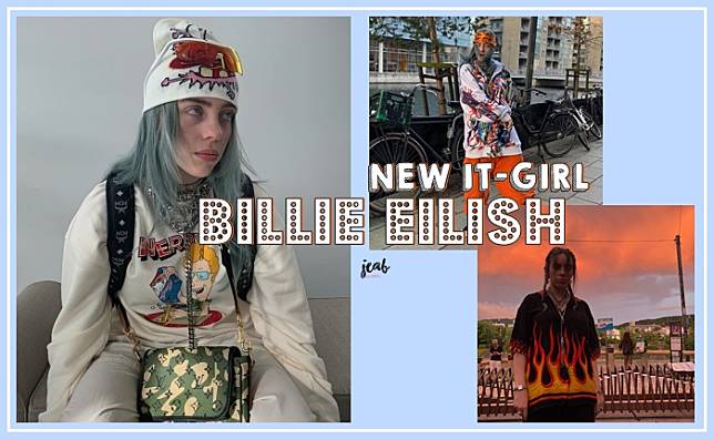 ชวนส่องสไตล์สุดแนวของ Billie Eilish อิทเกิร์ลคนใหม่ที่กำลังฮ็อตสุดๆ