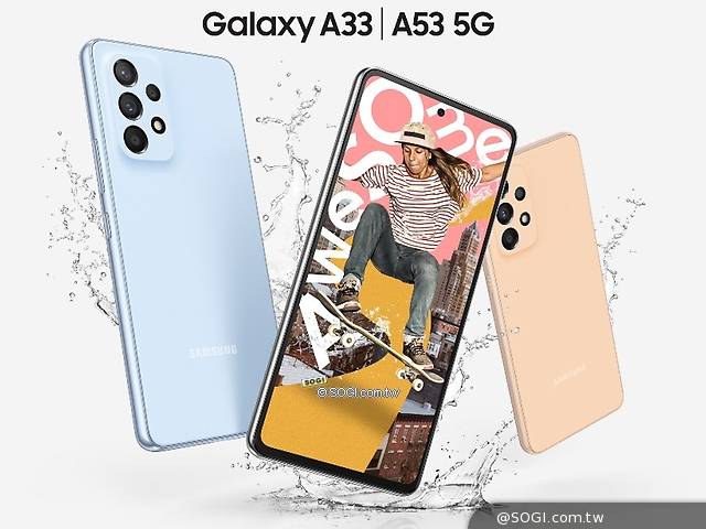 SAMSUNG A53與A33防水5G手機發表 A73官網亮相