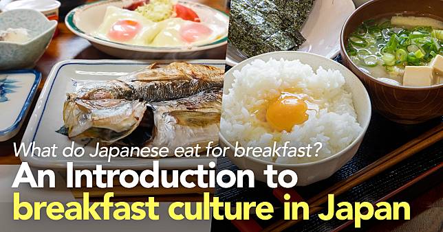 What do Japanese eat for breakfast? An Introduction to breakfast culture in Japan