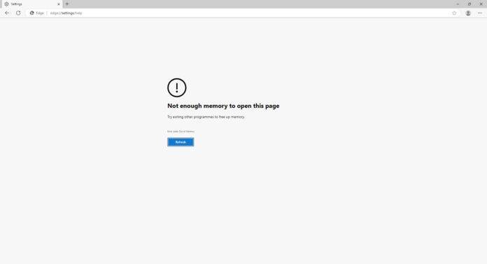 Microsoft Edge “Insufficient Memory to Load Webpage” Error Confirmed by Microsoft – Fix Update Available